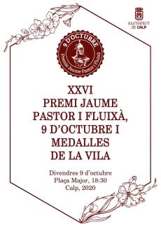 XXVI Premi Jaume Pastor i Fluixà, 9 d'Octubre i Medalles de la Vila