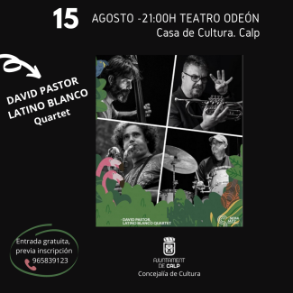 Actuación musical "David Pastor & Latino Blanco Quartet"