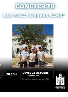 CONCIERTO  “ELS TOCATS BRASS BAND”