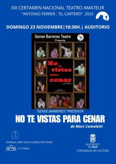 NO TE VISTAS PARA CENAR